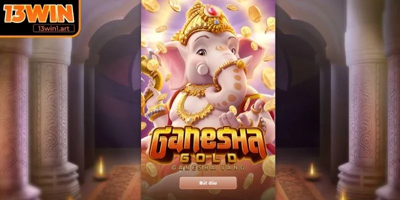 Giới thiệu game nổ hũ Ganesha Vàng 13WIN