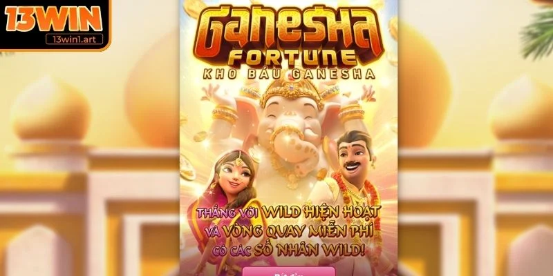 kho bau ganesha kham pha Khám phá game slot Kho Báu Ganesha tại 13WIN